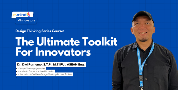 [VIDEO COURSE] Kupas Tuntas! Modul Design Thinking, BMC, Lean Canvas, dan NPS bersama Dr. Dwi Purnomo